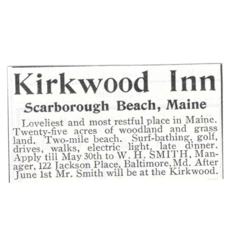 Kirkwood Inn W.H. Smith Scarborough Beach Maine 1903 Ad AG3-S14