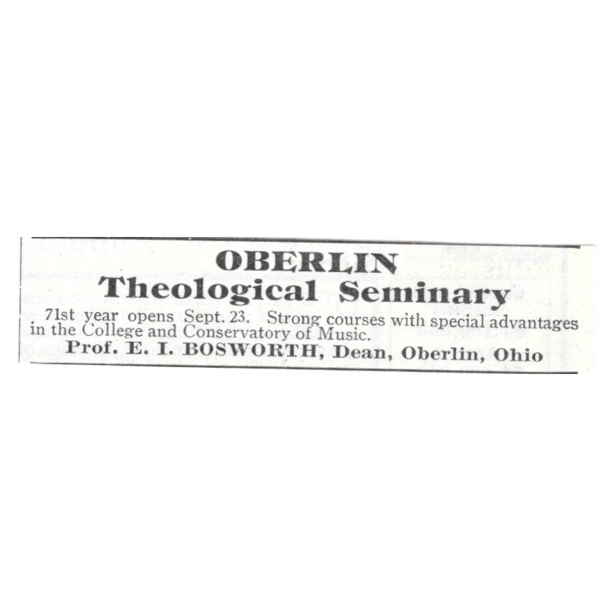 Oberlin Theological Seminary E.I. Bosworth Oberlin Ohio 1903 Ad AG3-S11