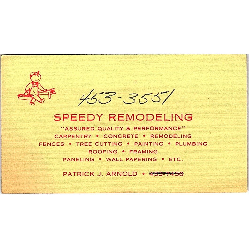 Speedy Remodeling Patrick J Arnold Vintage Business Card SD9-B3