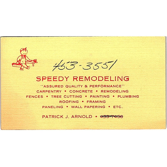 Speedy Remodeling Patrick J Arnold Vintage Business Card SD9-B3