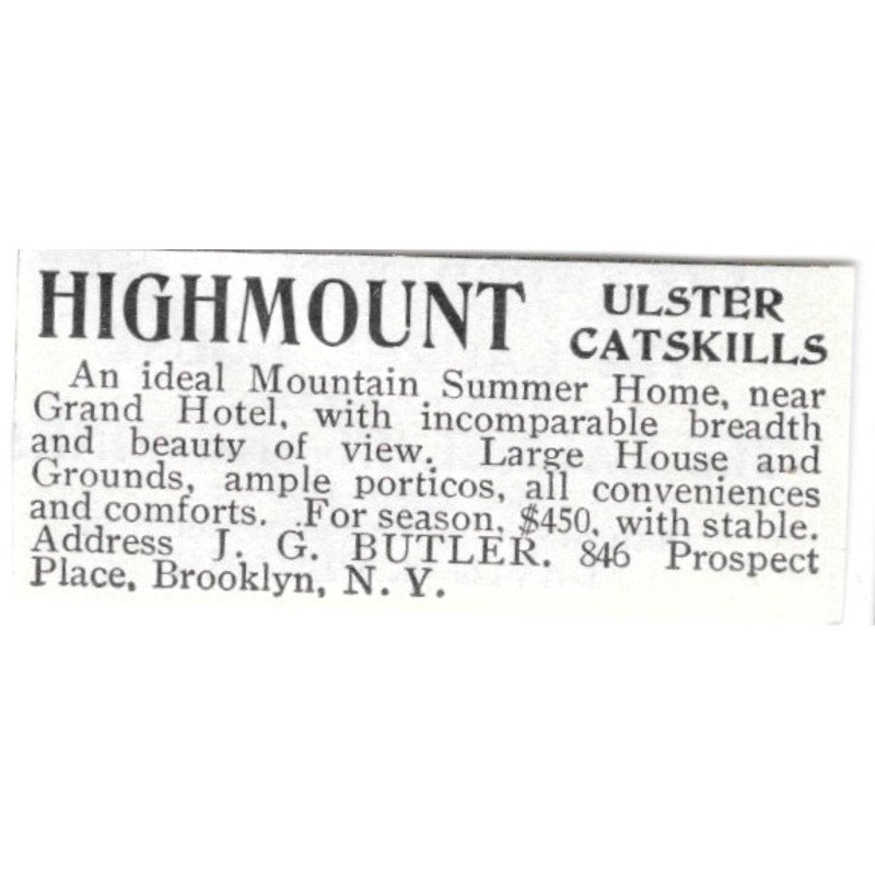 Highmount Ulster Catskills Summer Home J.G. Butler Brooklyn NY 1903 Ad AF8-S36
