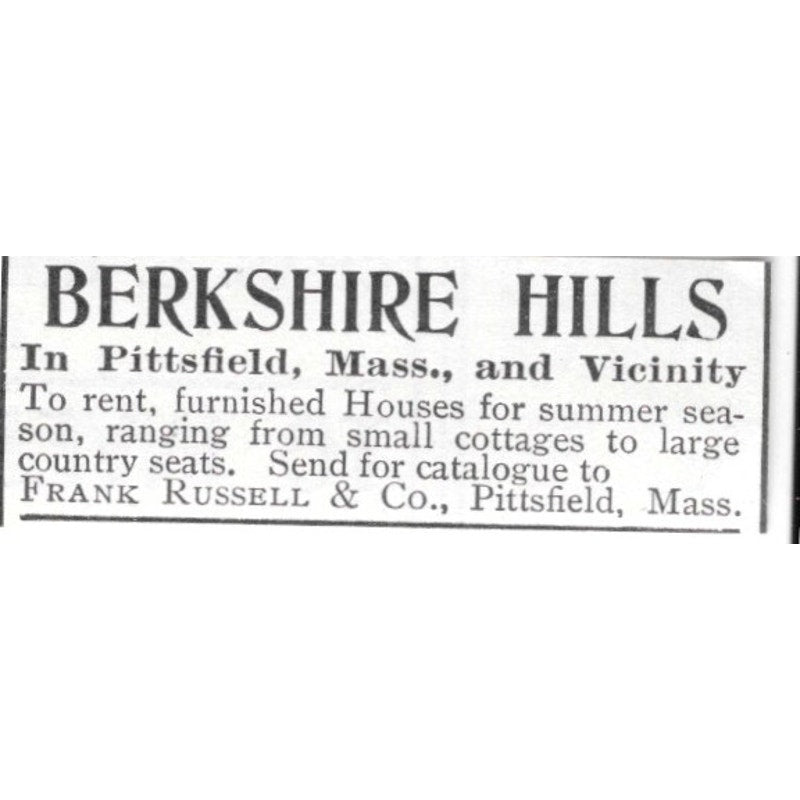 Berkshire Hills Furnished Houses Frank Russell & Co Pittsfield 1903 Ad AF8-S36
