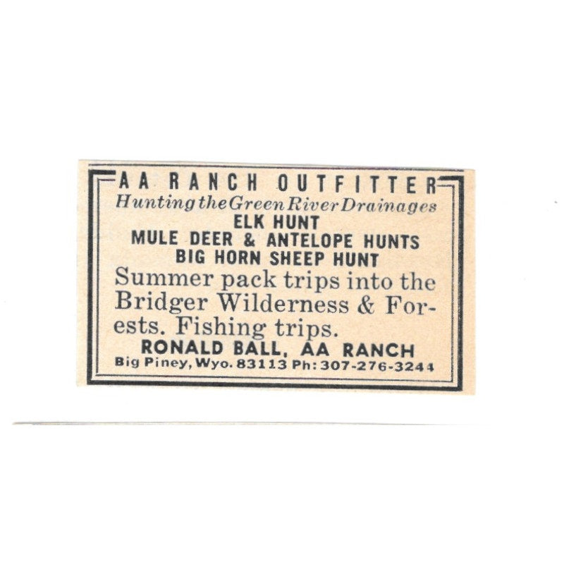 Ronald Ball AA Ranch Outfitters Elk Hunt Big Piney WY 1977 Ad AF6-S2