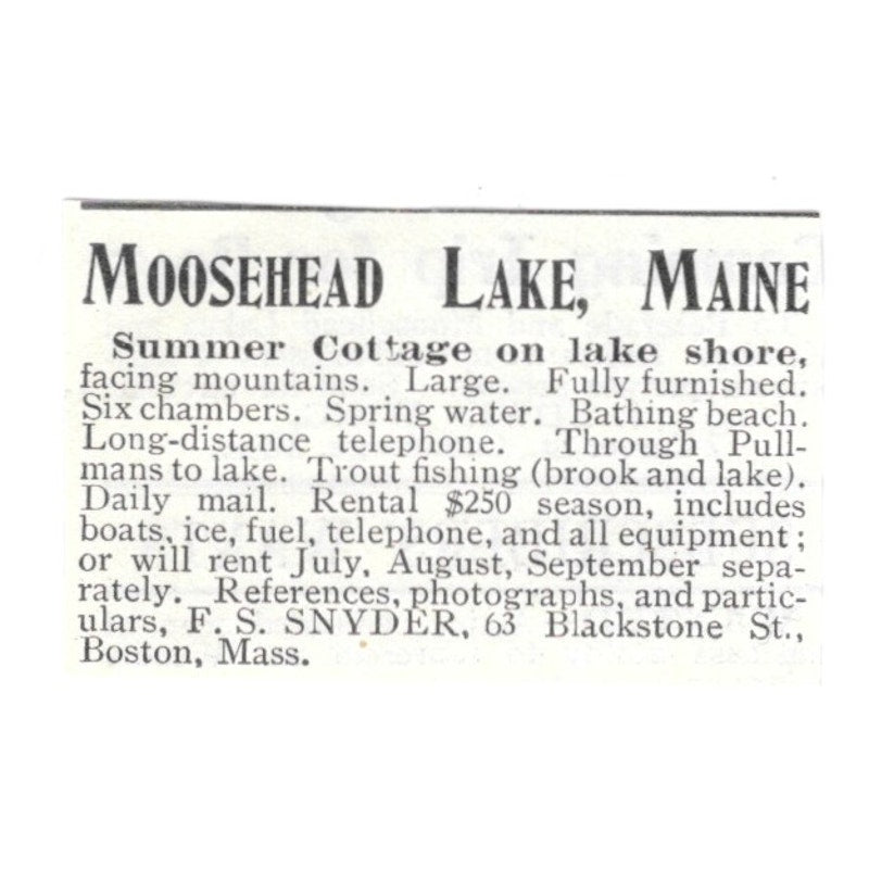 Moosehead Lake ME Summer Cottage F.S. Snyder Boston 1903 Ad AG3-S10