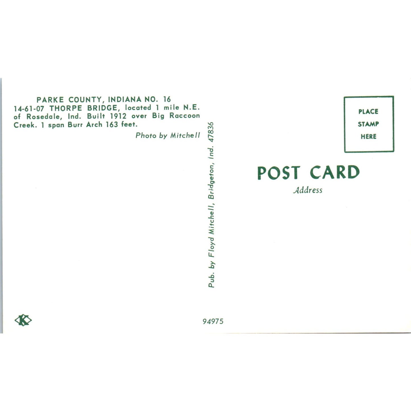 Thorpe Bridge Parke County Indiana #16 Covered Bridge Postcard PB10