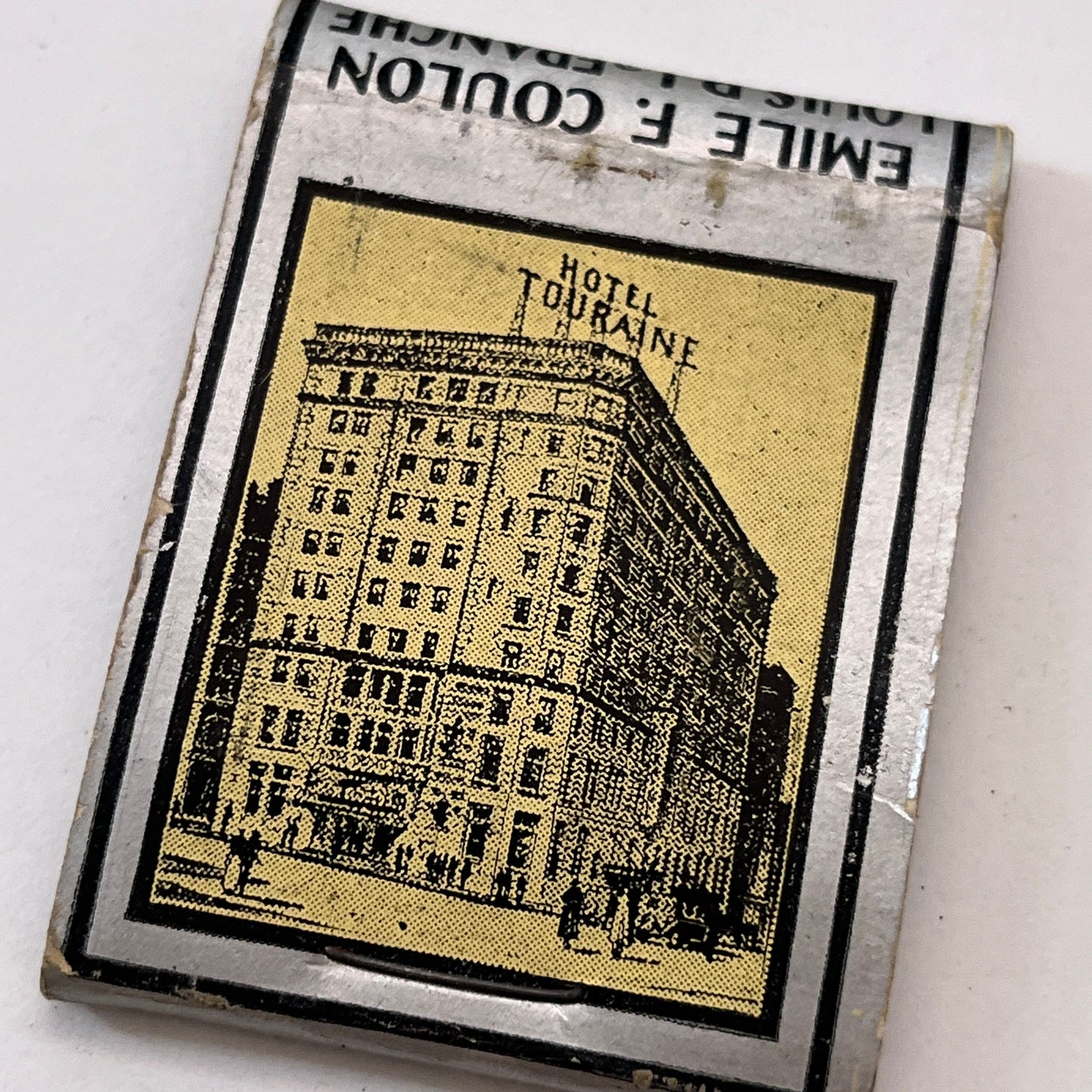 Hotel Touraine Boston Emile F Coulon Louis P LaFranche Matchbook Cover TB8-MB3-1
