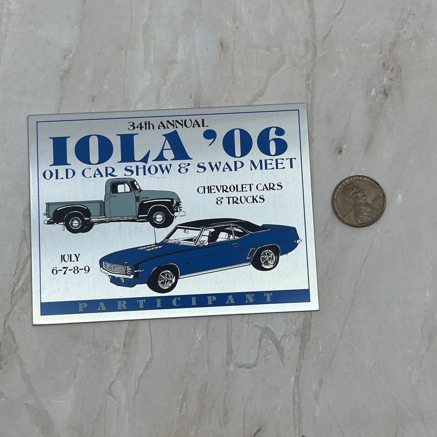 2006 Iola Old Car Show & Swap Meet Chevrolet Cars and Trucks Placard SB8