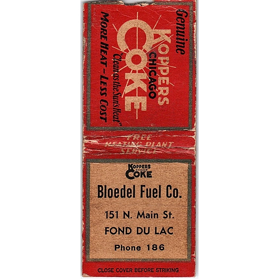 Bloedel Fuel Co Fond Du Lac Koppers Coke Vintage Matchbook Cover SC7-Y10