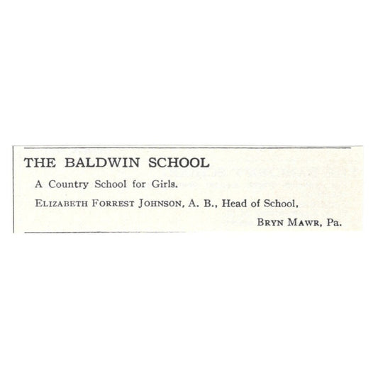 The Baldwin School for Girls Elizabeth Forrest Johnson Bryn Mawr 1924 Ad AD8-O8