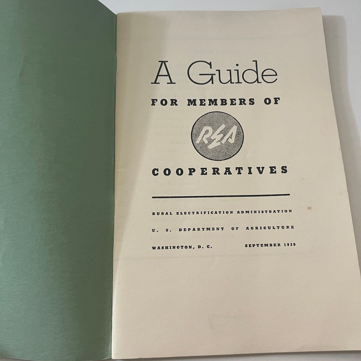 A Guide For Members of REA Cooperatives 1939 Farmers Bulletin Booklet TK2-XB3