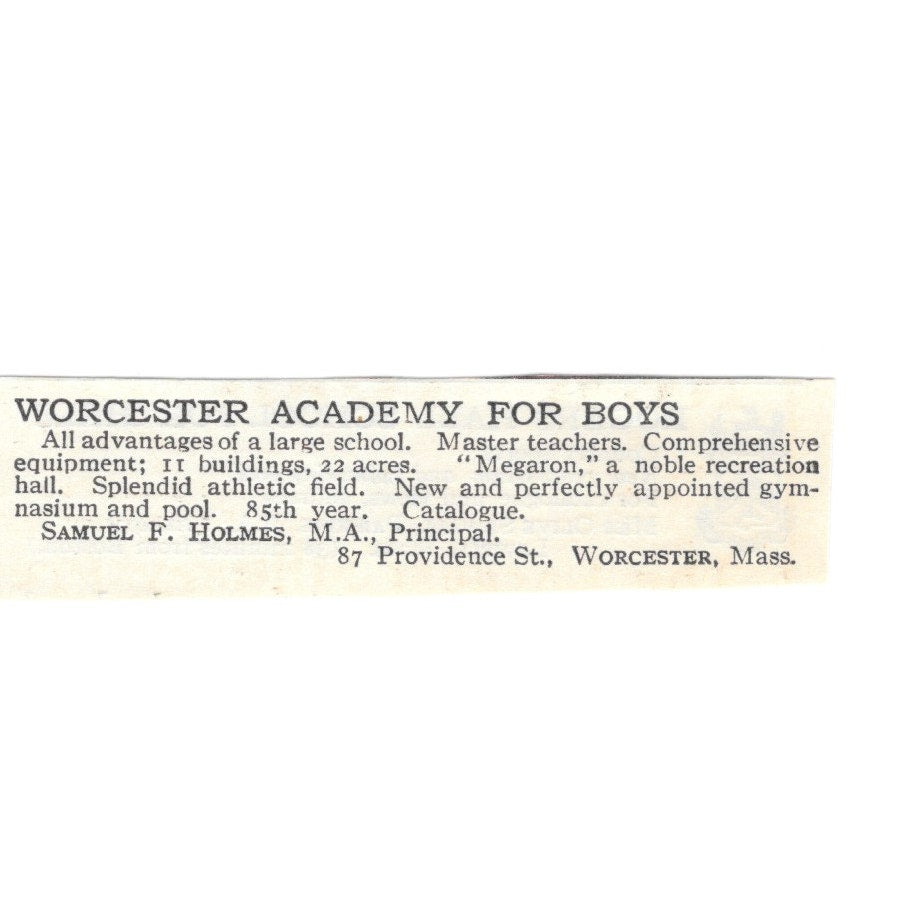 Worcester Academy for Boys Worcester MA Samuel F Holmes 1920 Harper’s Ad SAG4-S3