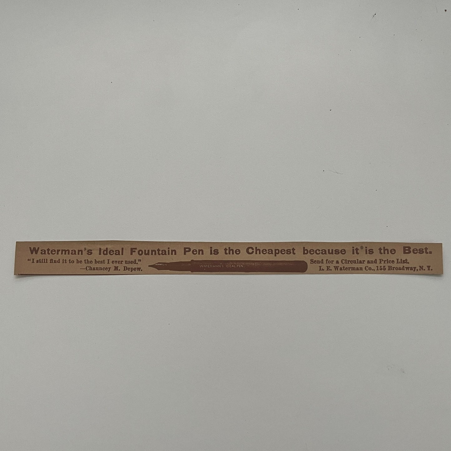 Waterman's Ideal Fountain Pen L.E. Waterman Co NY Chauncey Depew 1892 Ad AG2-7