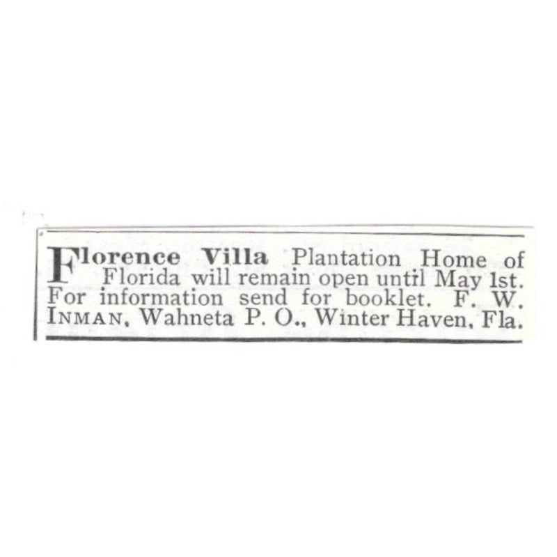 Florence Villa Plantation Home Winter Haven FL F.W. Inman 1903 Ad AG3-S13