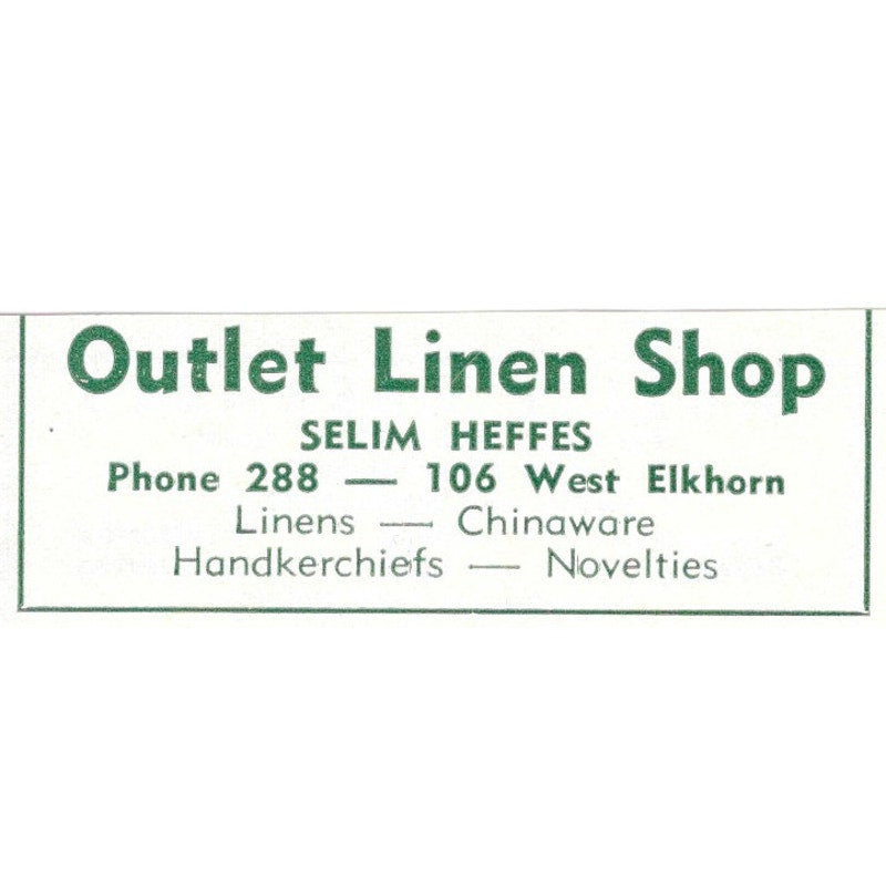 Outlet Linen Shop Selim Heffes 106 West Elkhorn 1957 Estes Park CO Ad AG4-S11