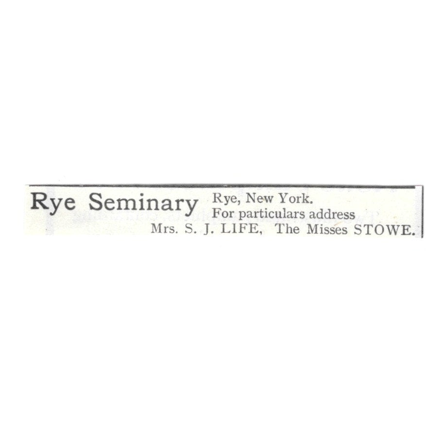 Rye Seminary S.J. Life The Misses Stowe Rye NY 1903 Ad AF8-S31