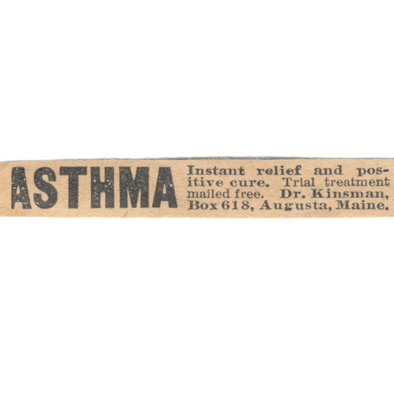 Asthma Remedy Dr. Kinsman Augusta Maine 1910 Magazine Ad AF1-SS9