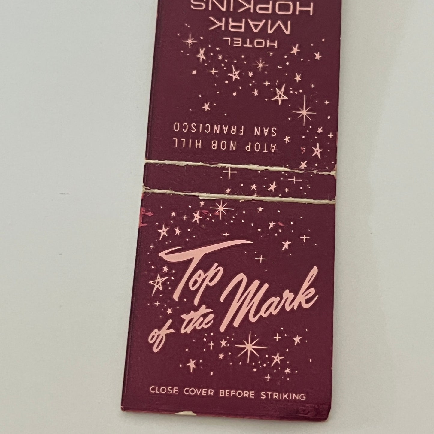 Hotel Mark Hopkins Geo. D Smith Nob Hill San Francisco Matchbook Cover TB6-MB2-4