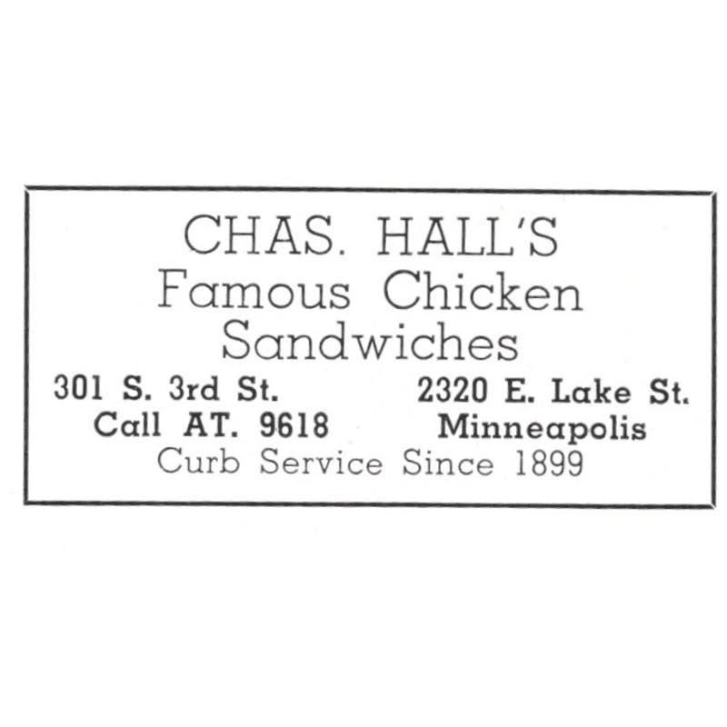Chas. Hall's Famous Chicken Sandwiches E. Lake St Minneapolis MN 1940 Ad AF1-SS5