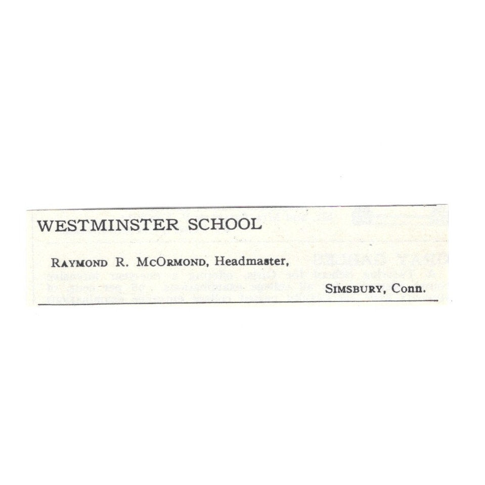Westminster School Raymond R. McOrmond Simsbury CT 1924 Magazine Ad AD8-O5