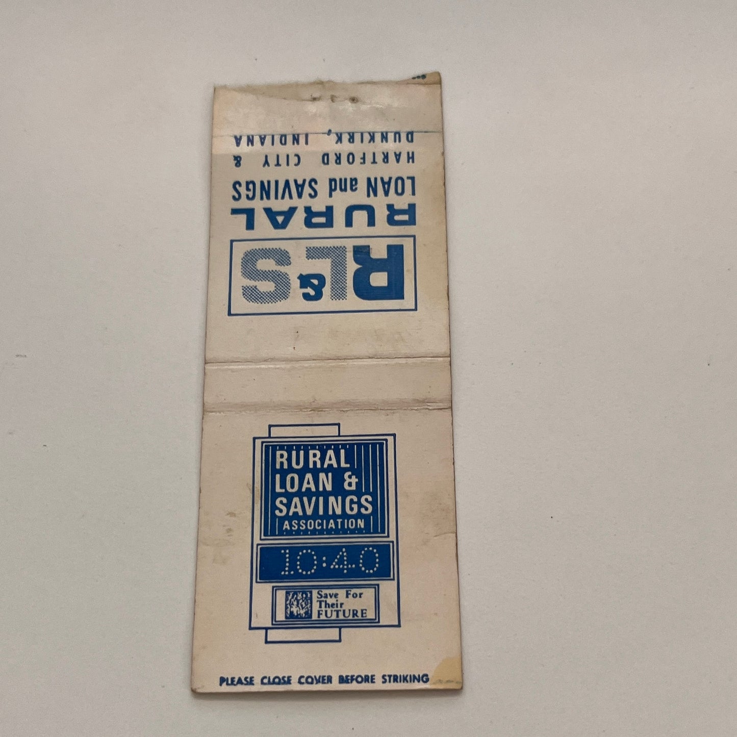 Rural Loan and Savings Hartford City Dunkirk IN Vintage Matchbook TB6-MB2-15