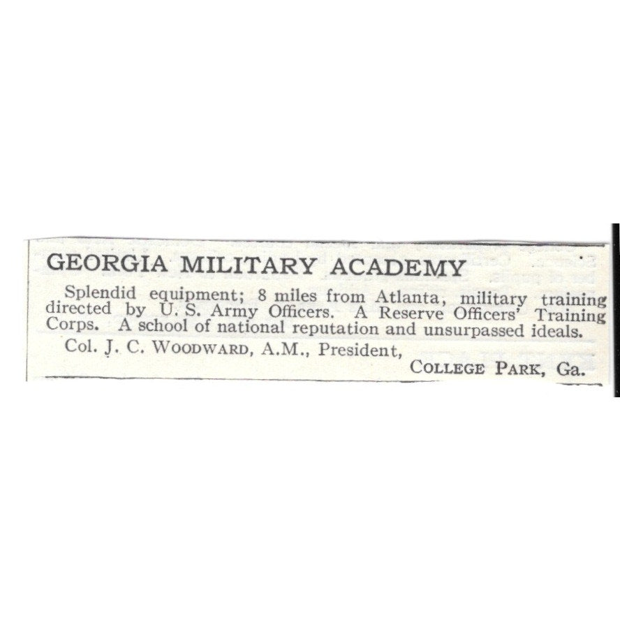 Georgia Military Academy College Park GA Col. J.C. Woodward A.M. c1920 Ad AG4-S9