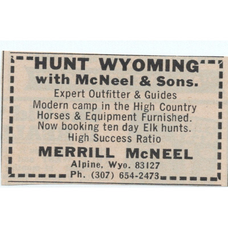 Hunt Wyoming McNeel & Sons Merrill McNeel Alpine WY 1977 Ad AF6-M4