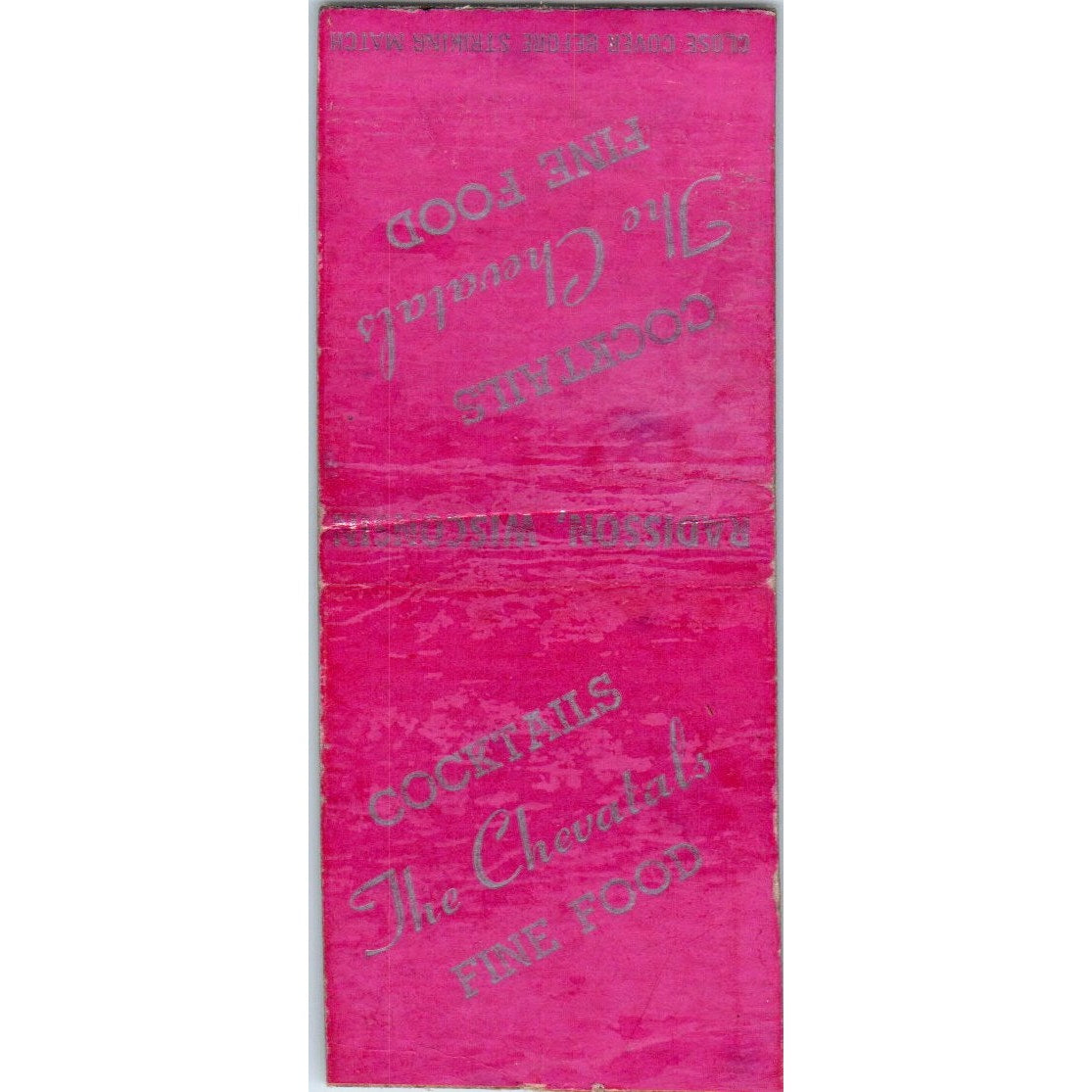 The Chevatals Fine Food Radisson WI Vintage Matchbook Cover SD4-Y17