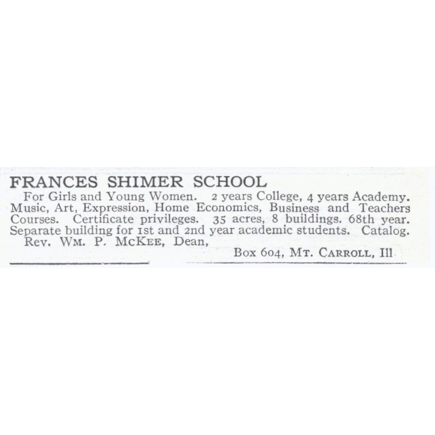 Frances Shimer School Wm. P. McKee Mt. Carroll IL c1918 Advertisement AE5-SV4