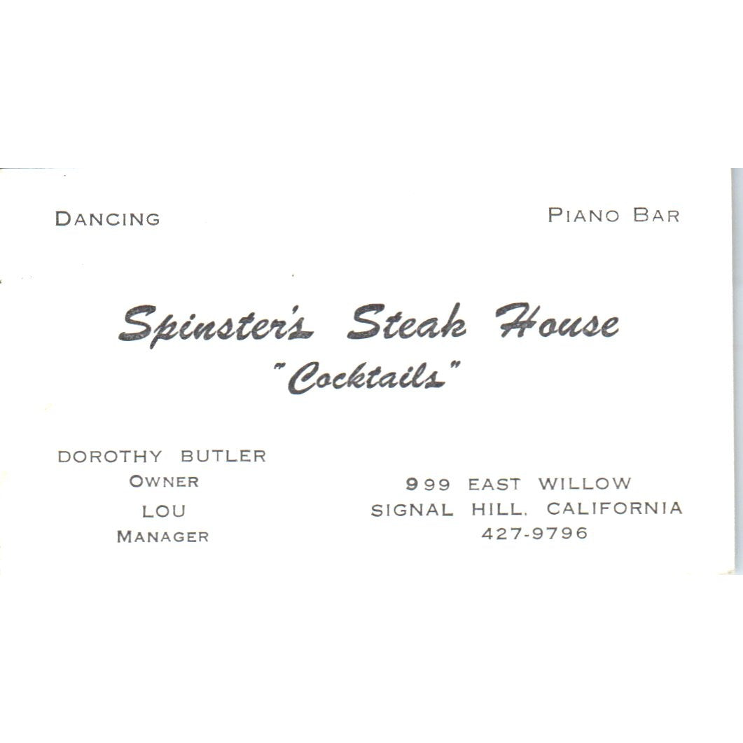 Spinster's Steakhouse Dorothy Butler Signal Hill CA Vintage Business Card SD8-B7