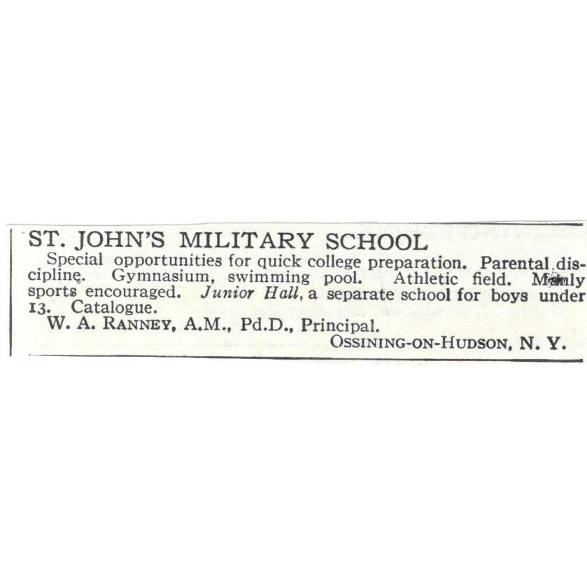 St. John's Military School W.A. Ranney Ossining on Hudson c1918 Advert AE5-SA10