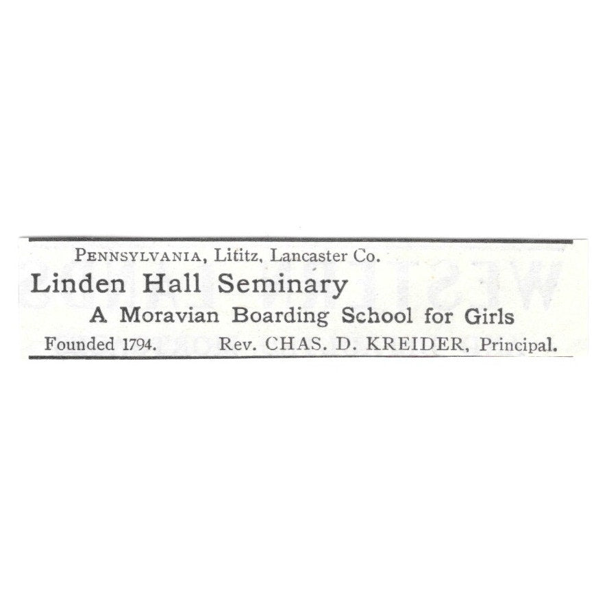 Linden Hall Seminary Girls School Chas. D. Kreider Lititz PA 1903 Ad AG3-S11