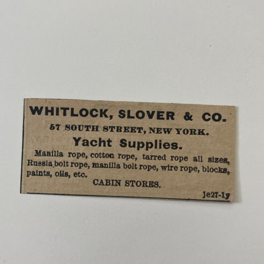 Whitlock, Slover & Co Yacht Supplies 57 South St. NY 1878 Ad AG2-M16