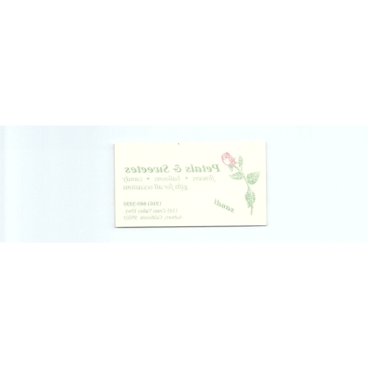 Petals & Sweets Flowers Gifts Sandi Auburn CA Vintage Business Card SD9-B14