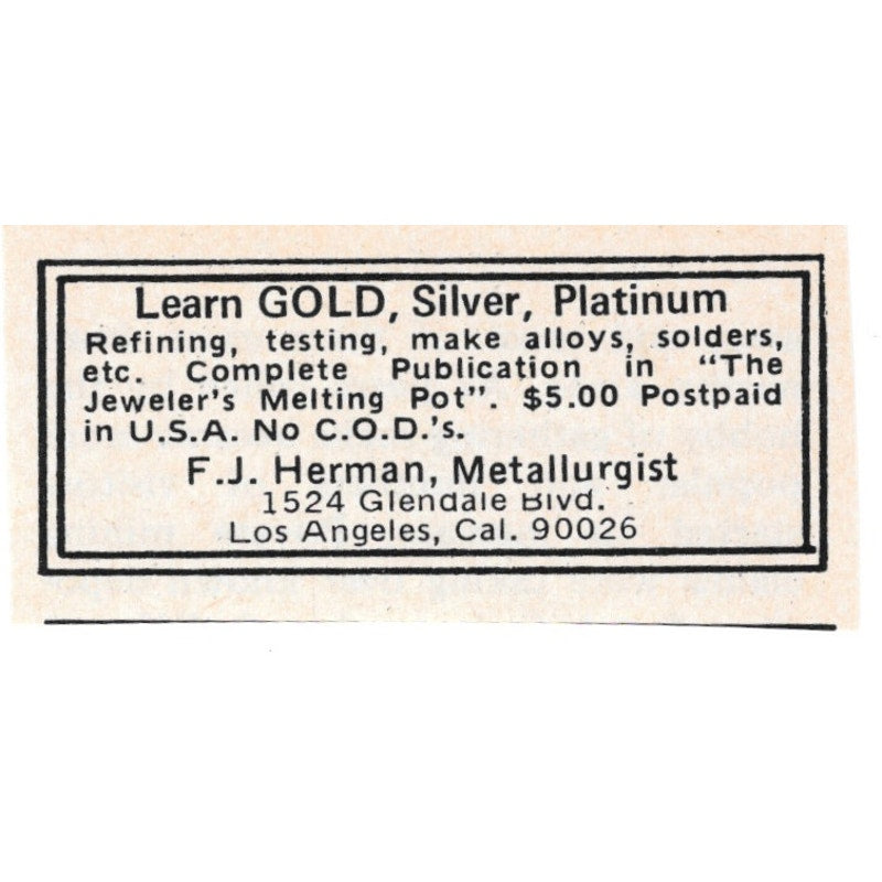 F.J. Herman Metallurgist Los Angeles CA 1971 Magazine Ad AD8-O3
