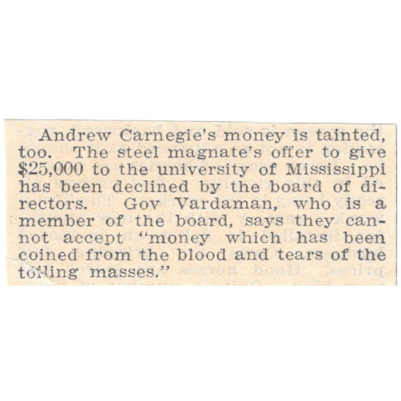 Gov Vardaman Calls Carnegie Donation Tainted Money 1905 Magazine Ad AF1-NES2