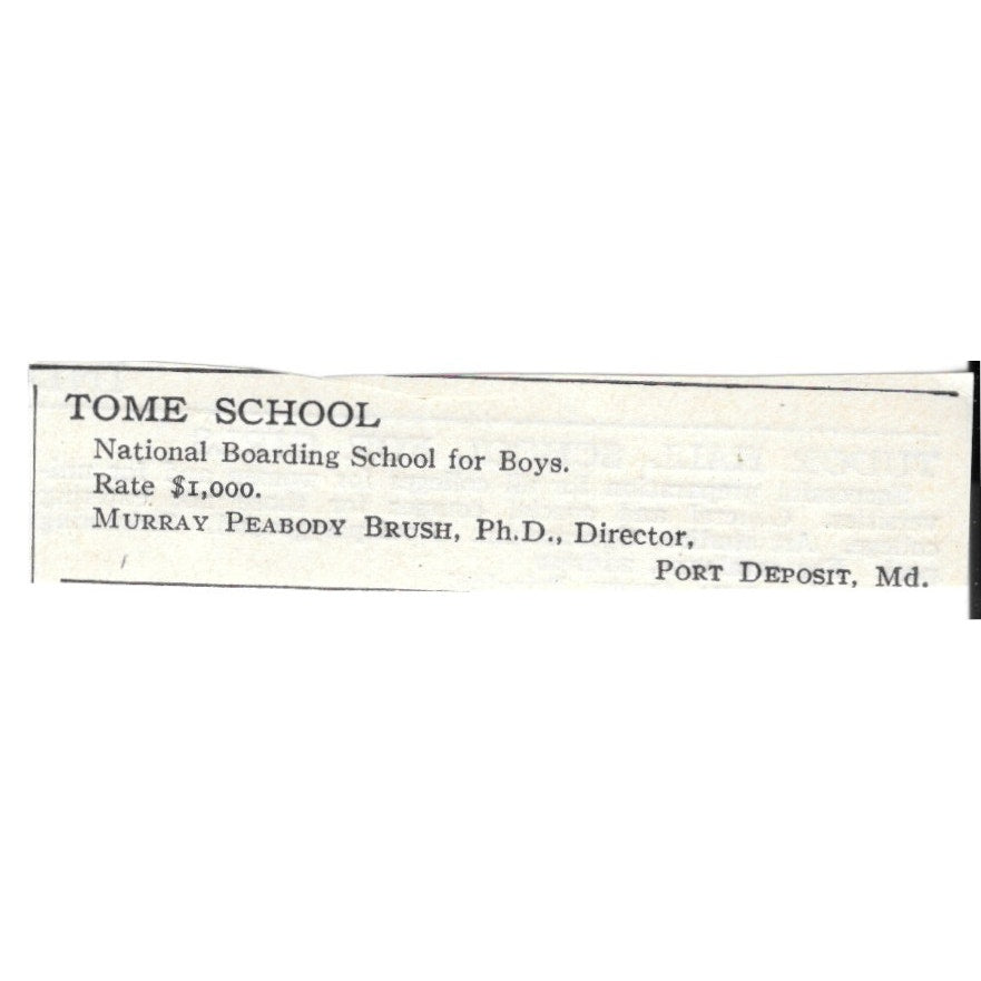 Tome School Port Deposit MD Murray Peabody Brush c1920 Harper’s Ad SAG4-S4
