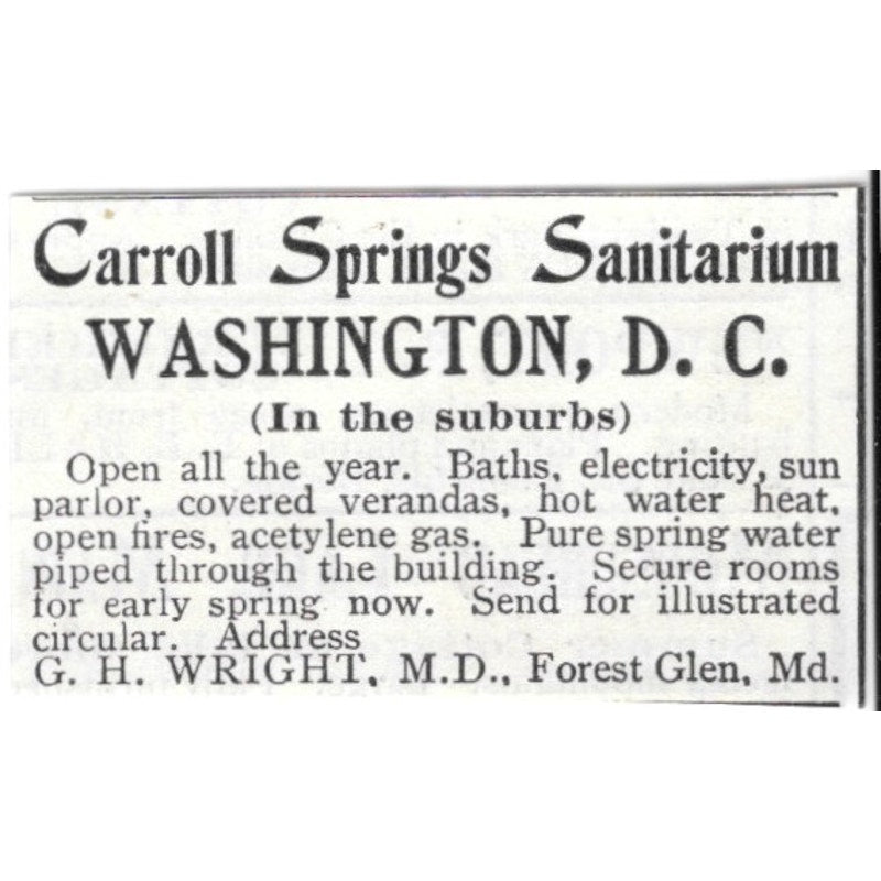 Carroll Springs Sanitarium Washington DC G.H. Wright Forest Glen 1903 Ad AF8-S42