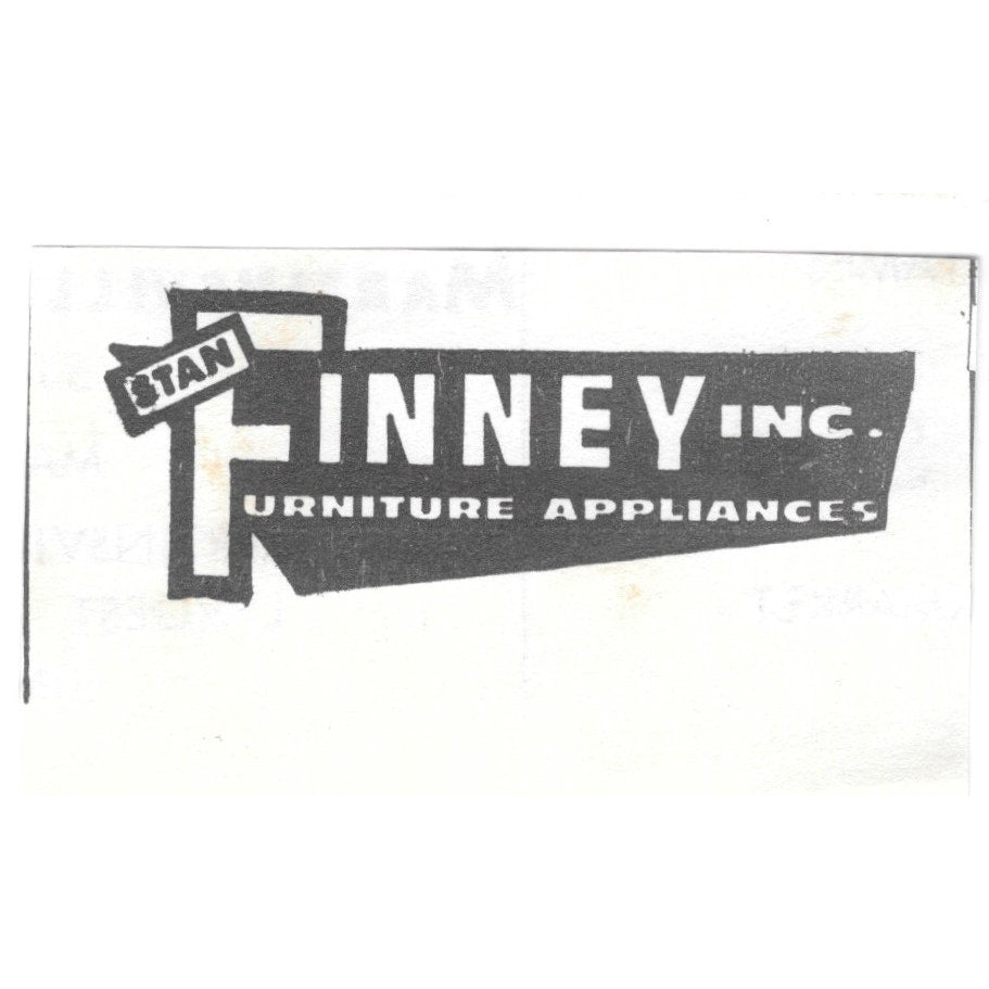 Stan Finney Inc Furniture Appliances Martinsville VA 1960s Ad AG2-S7