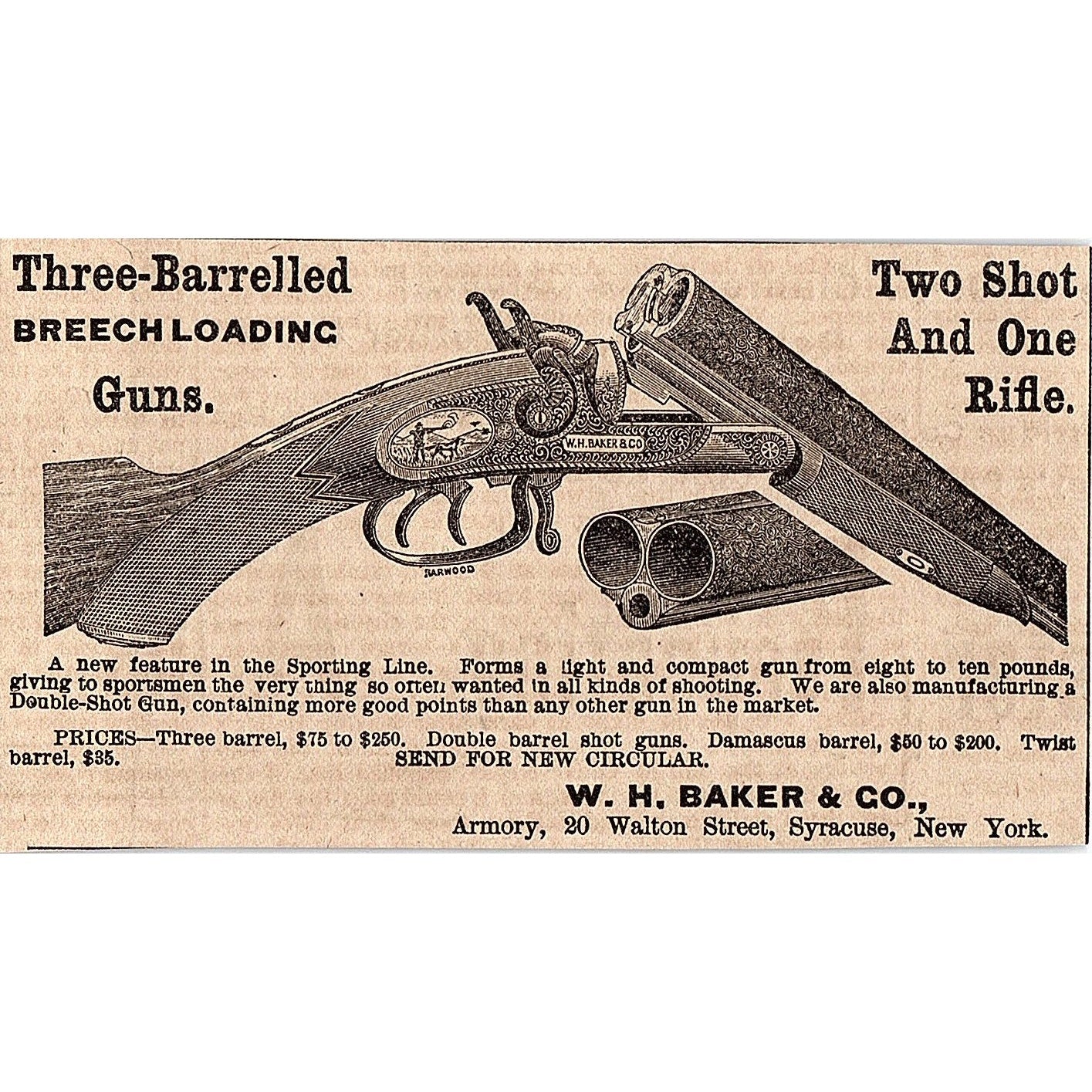 W.H. Baker & Co Three-Barrelled Breech Loading Guns Syracuse NY 1878 ad AG2-H4