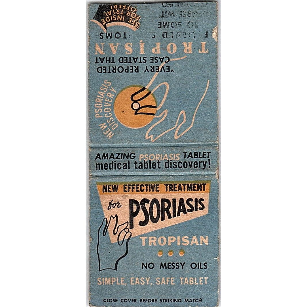Tropisan Drug Company Psoriasis Tablet Vintage Matchbook Cover SC7-Y11
