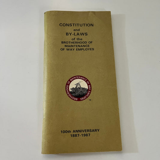 1987 Brotherhood of Maintenance of Way Employees By-Laws 100th Anniversary TK3