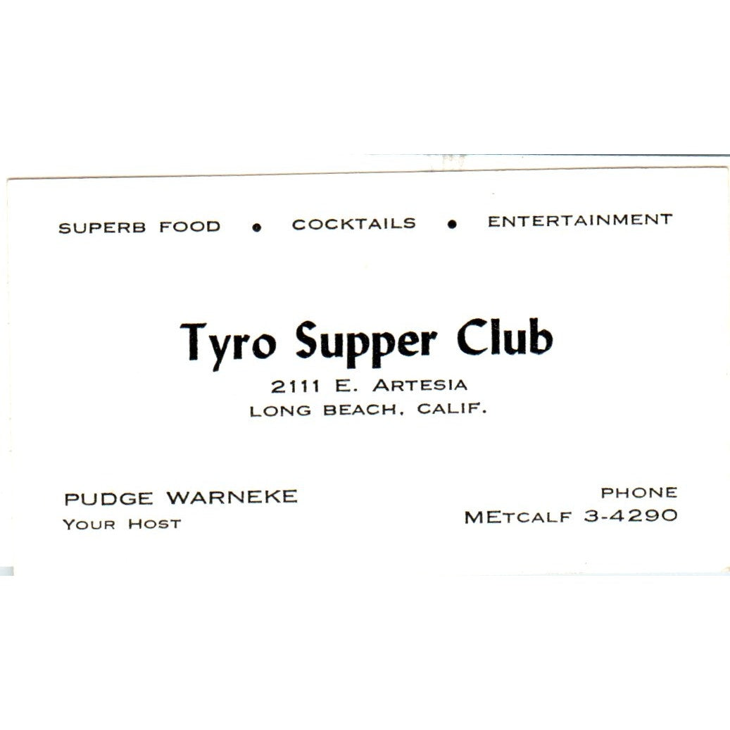 Pudge Warneke Tyro Supper Club Long Beach CA Vintage Business Card SD8-B7