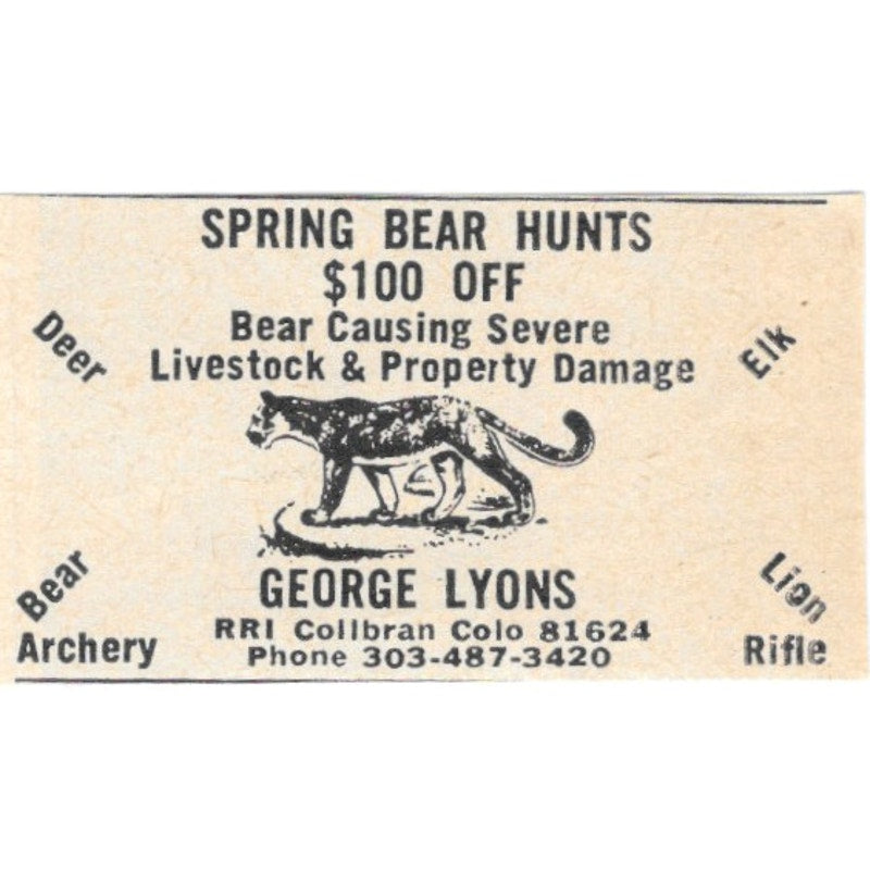 George Lyons Spring Bear Hunts Collbran CO 1977 Ad AF6-S4