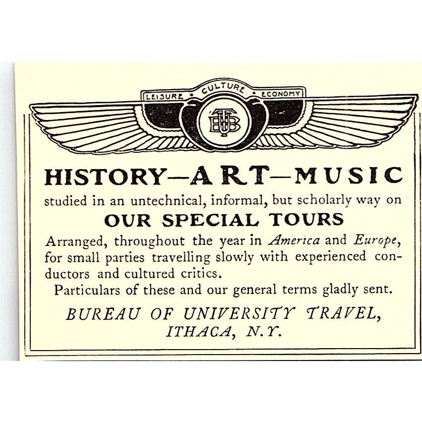 History-Art-Music Tours Bureau of University Travel Ithaca NY - 1902 Ad AF4-13