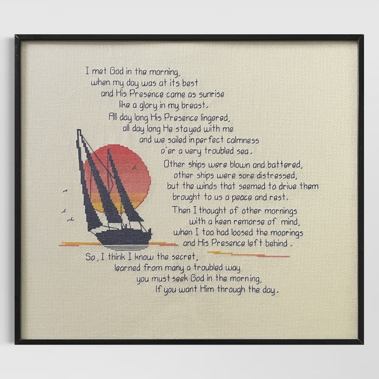 Vtg Embroidery Art Sailboats Ralph Cushman I Met God in the Morning Poem 16x18"