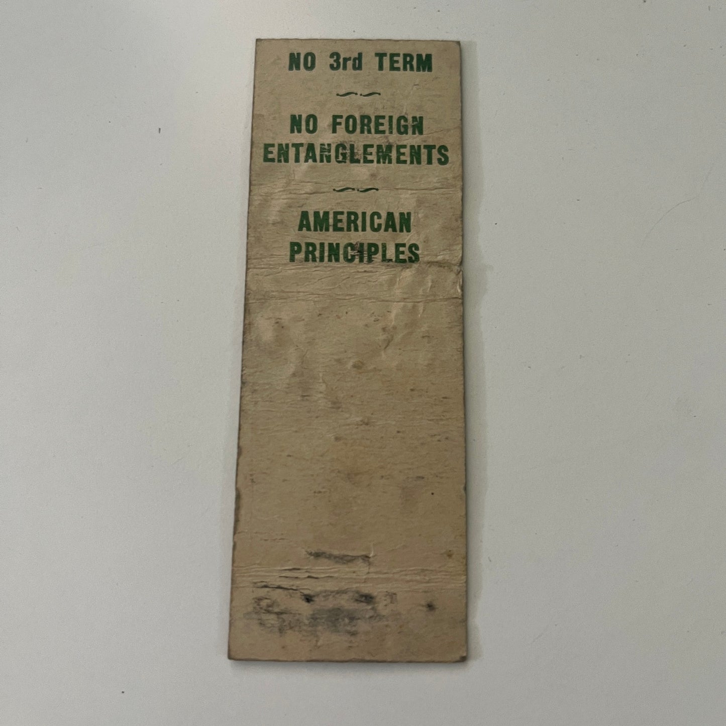 FDR No 3rd Term Anti-War Political WWII Era Vintage Matchbook MB1-6