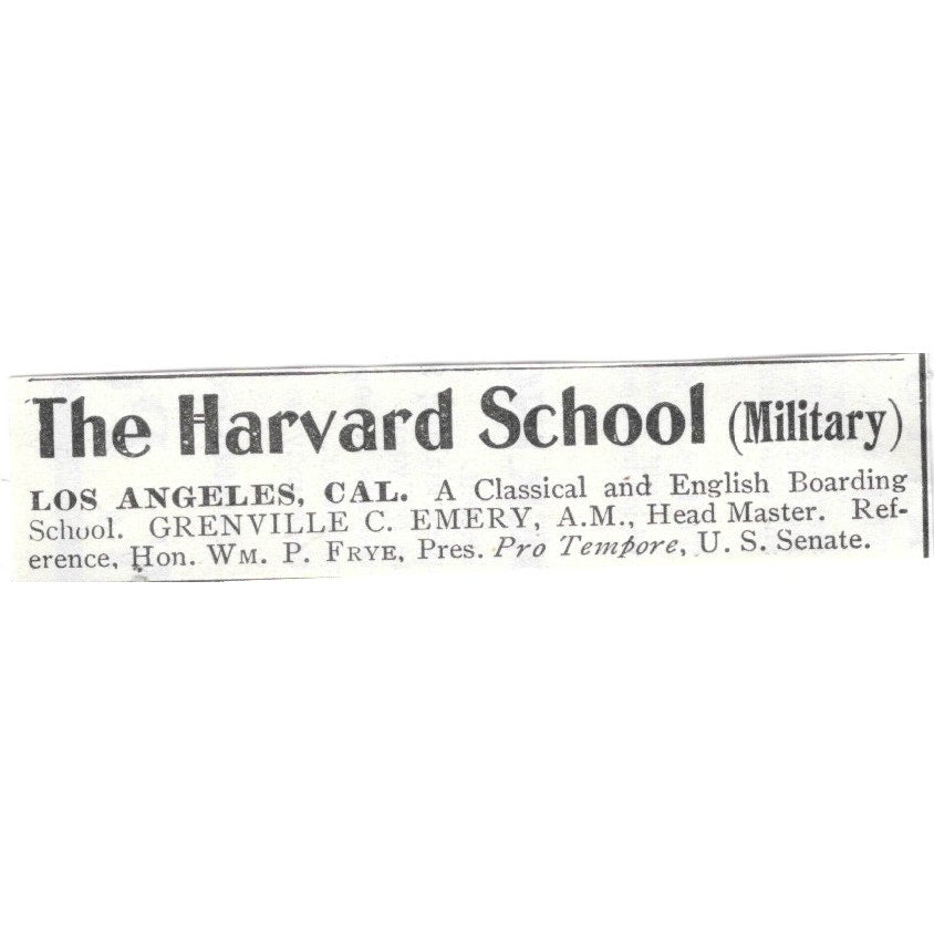 Harvard School Military Grenville C Emery Los Angeles Wm P Frye 1903 Ad AF8-S28