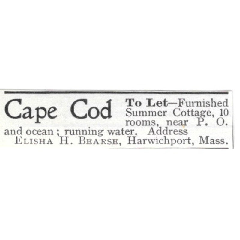 Cape Cod Summer Cottage Elisha H Bearse Harwich Port MA 1903 Ad AF8-S42