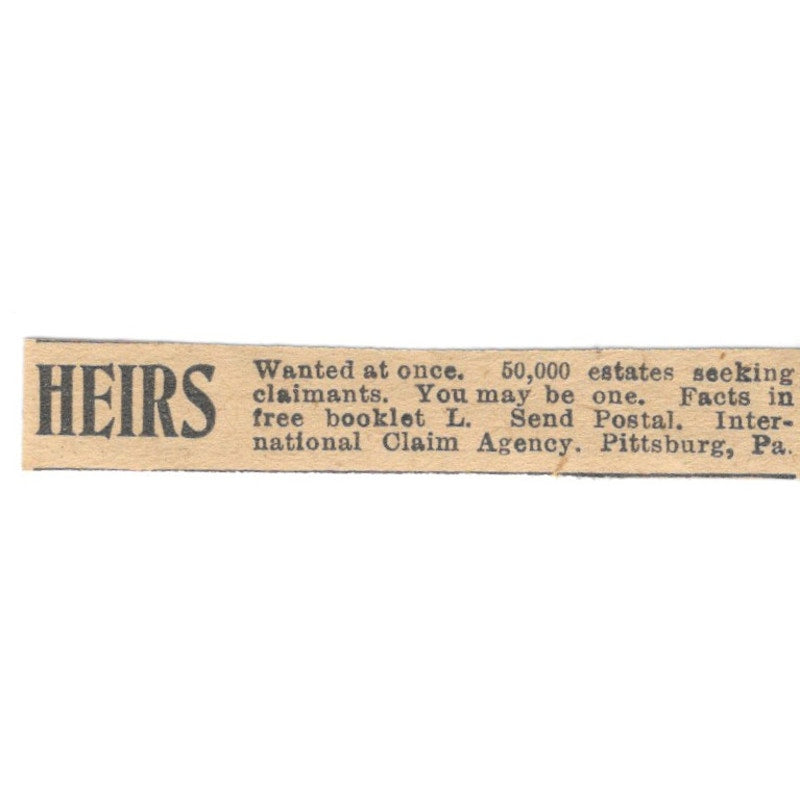 Heirs Wanted International Claim Agency Pittsburgh PA 1910 Magazine Ad AF1-SS9