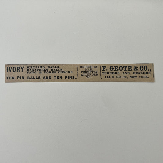F. Grote & Co Turner and Dealers Billiard Balls 114 E 14th St NY 1878 Ad AG2-M16